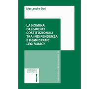 La nomina dei giudici costituzionali tra indipendenza e democratic legitimacy