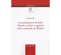 La nominazione di dotti, filosofi, medici e sapienti nelle commedie di Molière