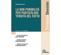 La non punibilità per particolare tenuità del fatto