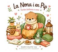 La Nona i en Pip: Tardes bufones a casa