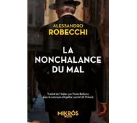 La nonchalance du mal