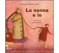 La nonna e io