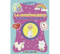 La nonviolenza spiegata ai bambini
