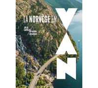La Norvège en van: | Itinéraires, conseils pratiques, astuces, inspiration