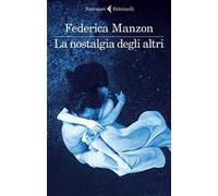 La nostalgia degli altri