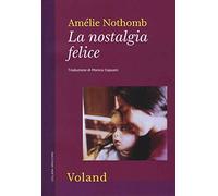 La nostalgia felice