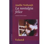 La nostalgia felice