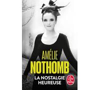 La nostalgie heureuse [Lingua francese]