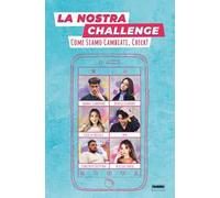 La nostra challenge. Come siamo cambiati, check!
