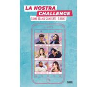La nostra challenge. Come siamo cambiati, check - Camorani Thomas, Gradon...