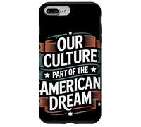 La nostra cultura fa parte del patrimonio ispanico del sogno americano Custodia per iPhone 7 Plus/8 Plus
