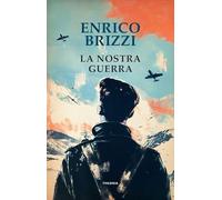 La nostra guerra