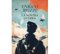 La nostra guerra - 2025 - Edizioni Theoria (Linea d'ombra)