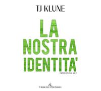 La nostra identità. The Seafare chronicles (Vol. 2)