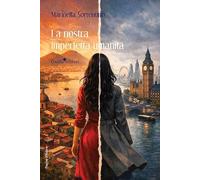 La nostra imperfetta umanità. Nuova ediz.
