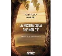 La nostra isola che non c'è