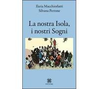 La nostra isola, i nostri sogni