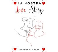 La Nostra Love Story: Il libro di coppia per rivivere ogni momento della propria storia d'amore | Love Challenge | Love Coupons