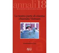 La nostra parte di cinema chiamata Vietnam