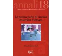 La nostra parte di cinema chiamata Vietnam