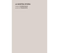 La nostra storia