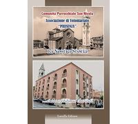 La nostra storia. Comunità Parrocchiale San Nicola