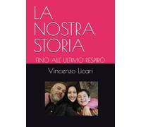 LA NOSTRA STORIA: FINO ALL' ULTIMO RESPIRO