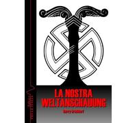 La nostra Weltanschauung