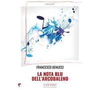 La nota blu dell'arcobaleno