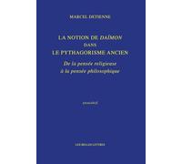 La Notion De Daimon Dans Le Pythagorisme Ancien: De La Pensee Religieuse a La Pensee Philosophique: 14