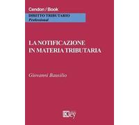 La notoficazione in materia tributaria