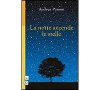 La notte accende le stelle