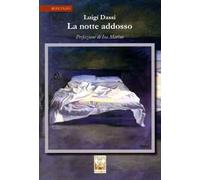 La notte addosso