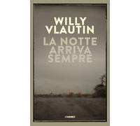 La notte arriva sempre
