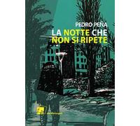 La notte che non si ripete