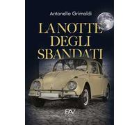 La notte degli sbandati
