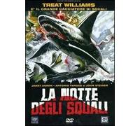 La notte degli squali