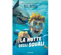 La notte degli squali