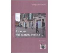 La notte dei bambini cometa