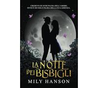 La notte dei bisbigli