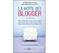 La notte dei blogger