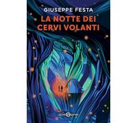 La notte dei cervi volanti