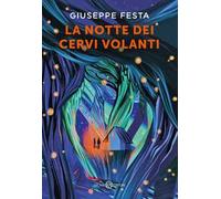La notte dei cervi volanti