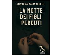 La notte dei figli perduti