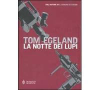 La notte dei lupi