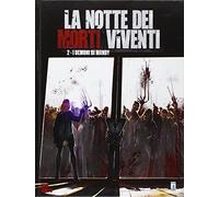 La notte dei morti viventi. I demoni di Mandy (Vol. 2)