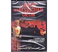LA NOTTE DEI RESUSCITATI CIECHI