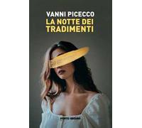 La notte dei tradimenti