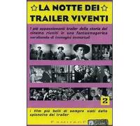 La notte dei trailer viventi 2