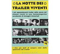 La notte dei trailer viventi 4